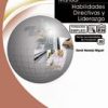 Manual Habilidades directivas y liderazgo - Ignacio Hernández Antón